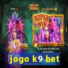 jogo k9 bet